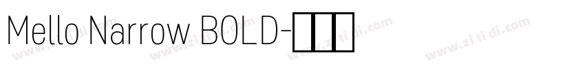 Mello Narrow BOLD字体转换